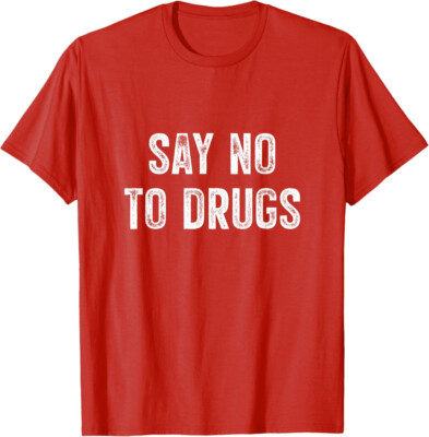 #ad #ad Say No To Drugs Drugs Awareness Red Ribbon Week Unisex T Shirt $15.49