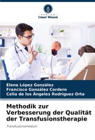 Elena LóPez GonzáLez (U. A.) | Methodik Zur Verbesserung Der QualitäT Der...