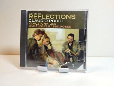 CLAUDIO RODITI - Reflections - 2005 CD - Import - RARE DISC EXCELLENT