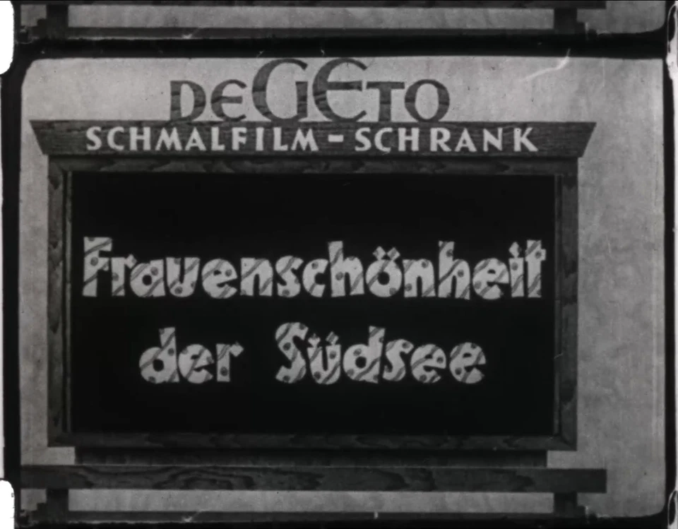 #11 16mm-Degeto-Filme Akrobaten 1943 LA JANA +Borneo +Frauenschönheit der Südsee