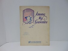 Among My Souvenirs Edgar Leslie Horatio Nicholls 1927 Sheet Music