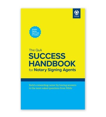 The Q&A Success Handbook for Notary Signing Agents