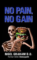 No Pain, No Gain Nigel Graham Taschenbuch Kartoniert / Broschiert Englisch 2022