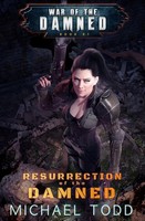 Resurrection Of The Damned War Of The Damned Book 1 Michael Anderle (U. A.) Buch