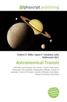 Frederic P. Miller (U. A.) | Astronomical Transit | Taschenbuch | Englisch