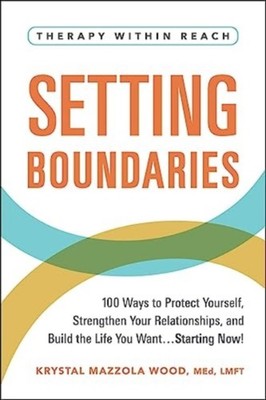 SETTING BOUNDARIES by Krystal Mazzola Wood Paperback Self Help Business