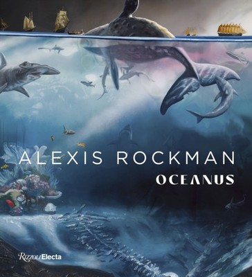 Alexis Rockman by Robert Ballard HARDBACK 9780847899449