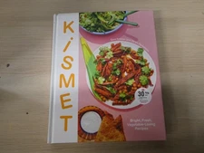 Kismet Bright Fresh Vegetable Loving Recipes Los Angeles Restaurant Cookbook