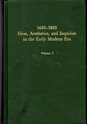 1650-1850: Ideen, Ästhetik und Untersuchungen in der Frühen Neuzeit - Band 1