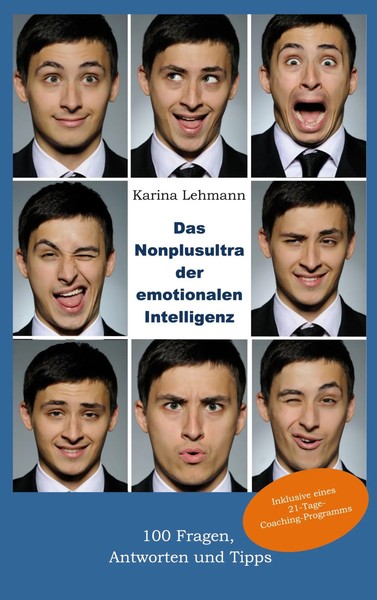 Karina Lehmann | Das Nonplusultra Der Emotionalen Intelligenz | Buch | Deutsch-image