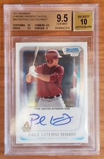 2011 Bowman Chrome Paul Goldschmidt Auto BGS 9.5/10 Gem Mint! MVP Year? TC? HOF?