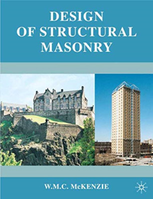 Design of Structural Masonry - Paperback NEW McKenzie, W.M.C 19 Oct 2001