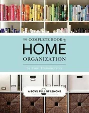 The Complete Book of Home Organization - Paperback - VERY GOOD