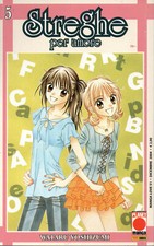 STREGHE PER AMORE 5 prima edizione planet manga 2004