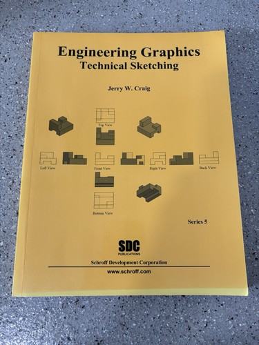 Engineering Graphics Technical Sketching (Series 5) by Jerry W. Craig
