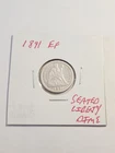 1891 EF+ SEATED LIBERTY DIME VERY NICE COIN