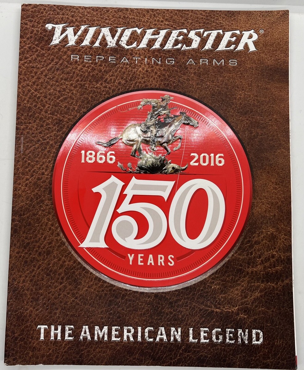 Winchester Arms The Americam Legend 150th Anniversary 1866-2016