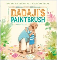 Dadaji's Paintbrush | Rashmi Sirdeshpande | Taschenbuch | Englisch | 2023