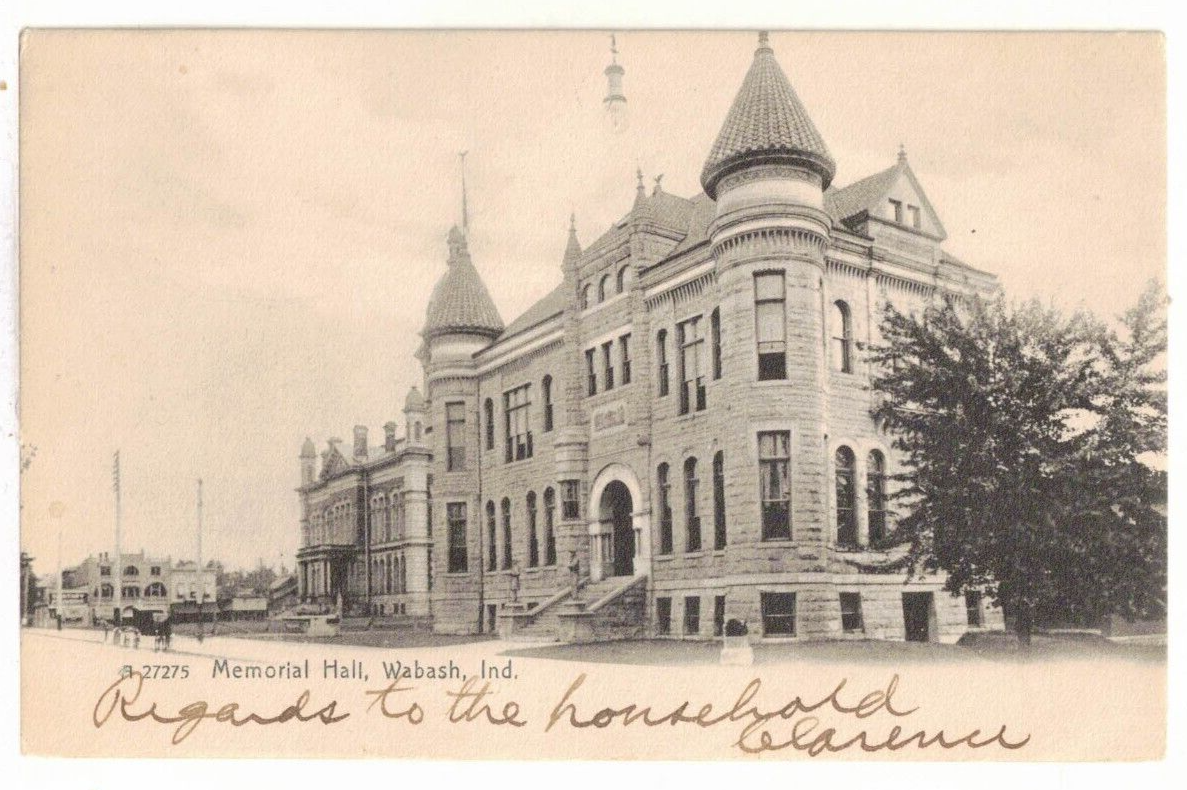 1907 UDB PC Street View of Memorial Hall Wabash, Indiana eBay
