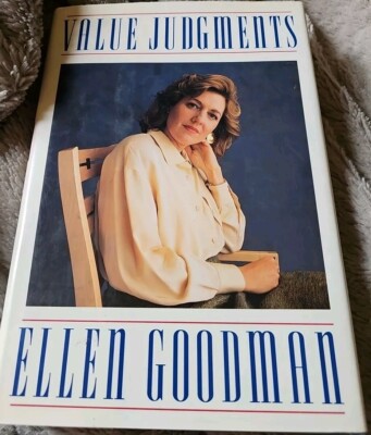 Value Judgments - Hardcover By Goodman, Ellen - GOOD