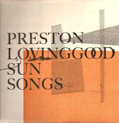 Preston Lovinggood Sun Songs Communicating Vessels Vinyl LP