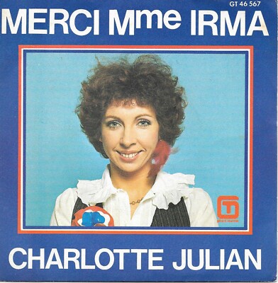Charlotte Julian: Danke Frau Irma [Vinyl 45 Umdrehungen 7''] 1976 - SEHR GUTER ZUSTAND