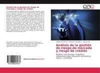 AnáLisis De La GestióN De Riesgo De Mercado Y Riesgo De CréDito Yulibeth Ruiz Po
