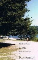 Memi | Kindheitserinnerungen An Korswandt | Manfred Blunk | Taschenbuch | 108 S.