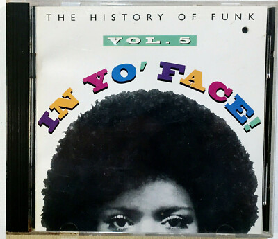 Various 1993 In Yo' Face The History Of Funk Vol. 5 NM Cond