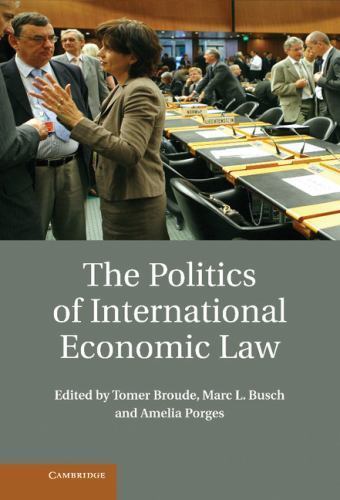 The Politics International Economic Law Hardcover Cambridge Unive… 9781107003552