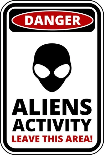 Danger Alien Activity Leave This Area Self Adhesive Warning Sticker
