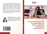 José Lenor Mfoutou Kokolo | La Cour Constitutionnelle De La RéPublique Du...