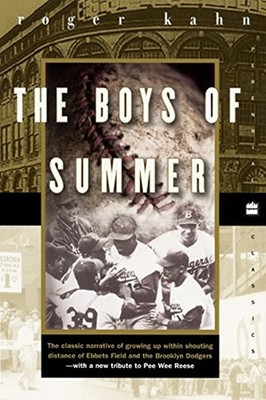 The Boys of Summer : The Classic Narrative of Growing up Within S