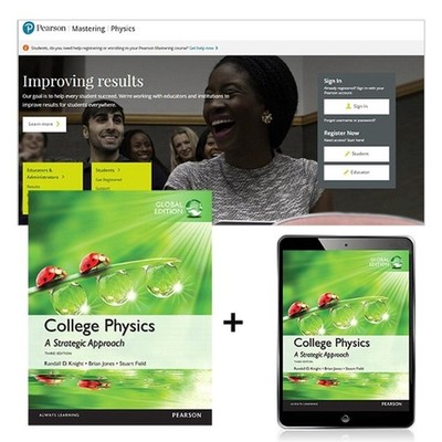College Physics: A Strategic Approach, Global Edition + Mastering Physics with P