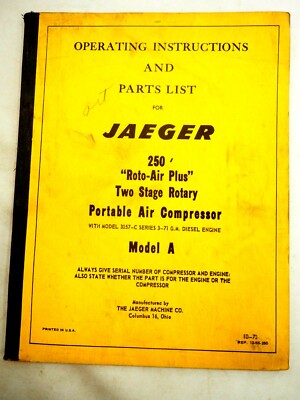 Jaeger 250'Roto-Air Plus Portable Air Compressor Model A  Operating Manual IB-70