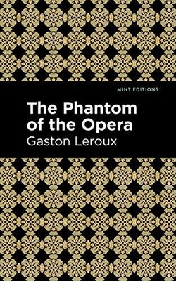 Leroux - Phantom of the Opera - New paperback or softback - 81 - S9000z