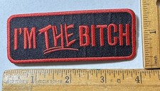 I  m The Bitch Iron On Patch Biker Motorcycle Funny
