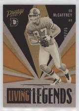 2021 Panini Prestige Living Legends Xtra Points Orange 30/75 Ed McCaffrey n0c