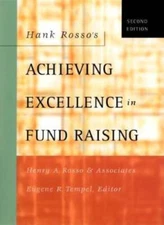 Hank Rossos Achieving Excellence in Fund Raising - Hardcover - GOOD