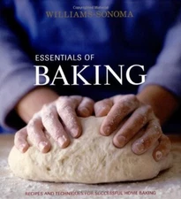 Williams-Sonoma Essentials of Baking by Cathy Burgett