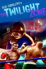 The Big Tall Wish (Twilight Zone)
