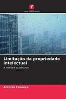 Antonio Fonseca | LimitaçãO Da Propriedade Intelectual | Taschenbuch (2023)