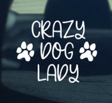 Crazy Dog Lady Decal Sticker Cute Gift Dog Lover Car Window Laptop Quality Vinyl