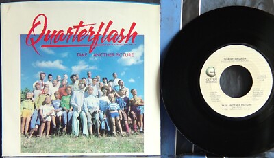 7-INCH VINYL: Quarterflash - Take Another Picture / One More Round To Go 1983