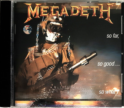 MEGADETH - So Far, So Good... So What ! ; CD 1988 ; hier Repress ; EU ; Metal