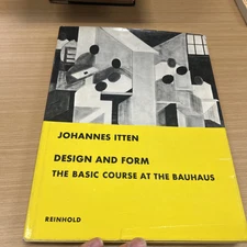 DESIGN AND FORM: THE BASIC COURSE AT THE BAUHAUS By Johannes Itten - Hardcover