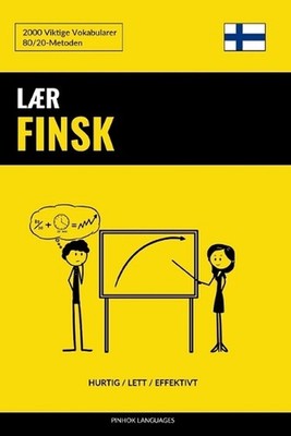 Lr Finsk - Hurtig / Lett / Effektivt: 2000 Viktige Vokabularer by Pinhok Languag