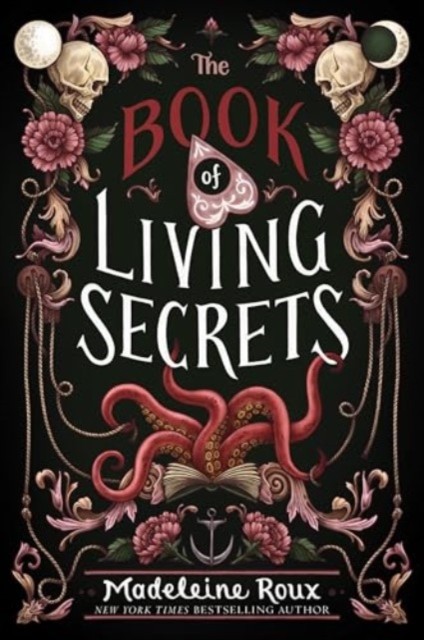 The Book of Living Secrets by Madeleine Roux (Paperback Book)