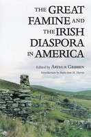 Arthur Gribben | The Great Famine And The Irish Diaspora In America | Buch