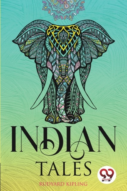 Indian Tales by Rudyard Kipling (Paperback Book)